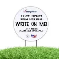 VictoryStore Yard Sign Outdoor Lawn Decorations: Circle Yard Sign 22 inches Corrugated Plastic Blanks 4 millimeters Thick - Set of 24