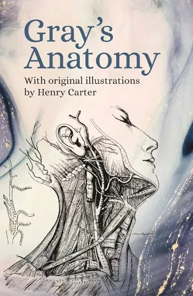 Gray's Anatomy Deluxe Gift edition by Gray, Henry (2013) Hardcover