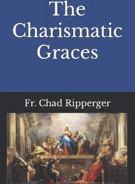 Chad Alec Ripperger Martin Hagen S The Charismatic Grac (Paperback) (UK IMPORT)