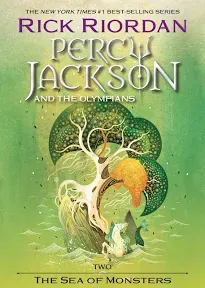 Percy Jackson and the Olympians, Book Two: The Sea of Monsters by Rick Riordan (