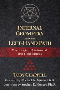 Infernal Geometry and the Left-Hand Path: The Magical System of the Nine Angles