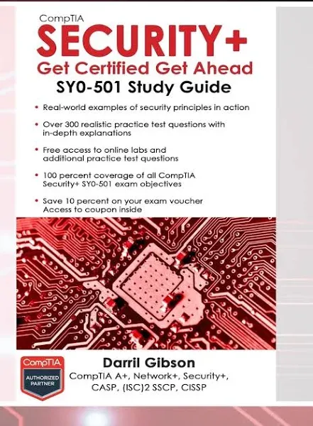 CompTIA Security+ Get Certified Get Ahead: SY0-501 Study Guide [Book]