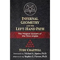 Infernal Geometry and the Left-Hand Path: The Magical System of the Nine Angles