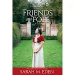 FRIENDS AND FOES By Sarah M. Eden **BRAND NEW**