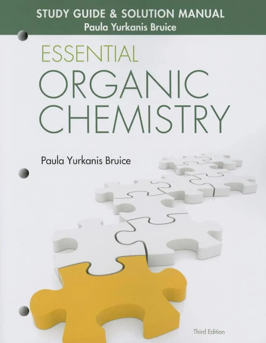 Study Guide and Solution Manual for Essential Organic Chemistry  3rd edition