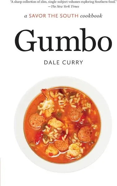 Gumbo: a Savor the South cookbook (Savor the South Cookbooks)