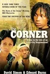 The Corner: A Year in the Life of an Inner-City Neighborhood [Book]