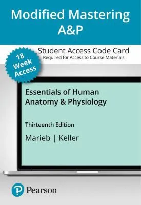 Essentials of Human Anatomy & Physiology -- Modified Mastering A&P with Pearson eText Access Code