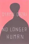 No Longer Human [Book]