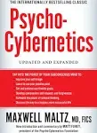 Psycho-Cybernetics: Updated and Expanded