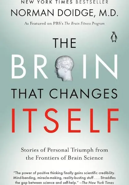 The Brain That Changes Itself ~ Norman Doidge ~  9780141038872