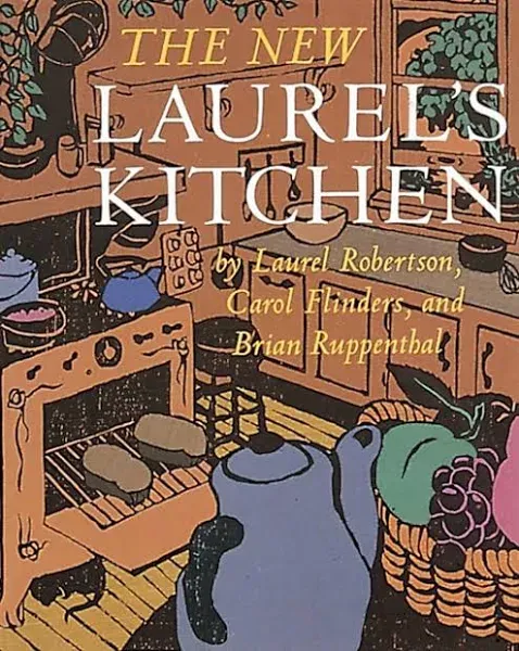 The New Laurel's Kitchen: