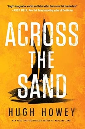 Across the Sand: 2 (Sand Chronicles)