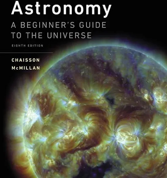 Astronomy: A Beginner's Guide to the Universe