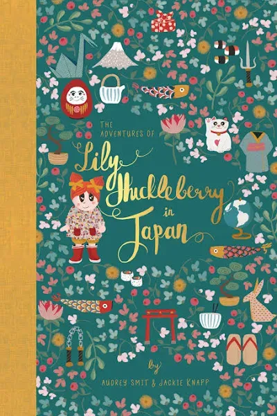 The Adventures of Lily Huckleberry in Japan (with Japan patch) - GOOD