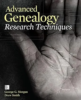 Advanced Genealogy Research Techniques (CONSUMER APPL & HARDWARE - OMG)