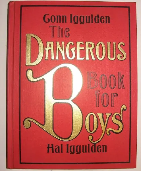 The Dangerous Book for Boys