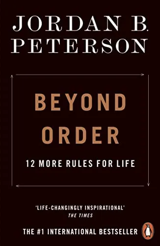 Beyond Order : 12 More Rules for Life by Jordan B. Peterson (2021, Trade...