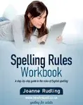 Spelling Rules Workbook [Book]