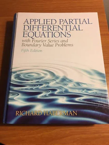 Applied Partial Differential Equations: With Fourier Series and Boundary Value Problems