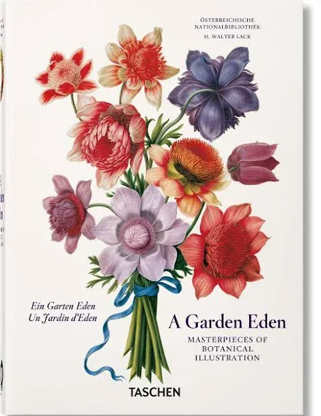 A Garden Eden. Masterpieces of Botanical Illustration. 40th Ed [Book]