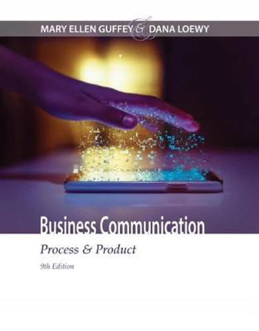 Business Communication: Process &amp; - Hardcover, by Guffey Mary Ellen; - Good