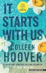 It Starts with Us: A Novel [Book]