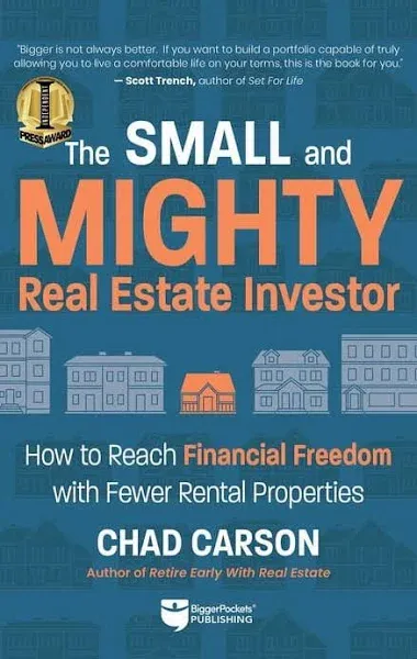 Small and Mighty Real Estate Investor: How to Reach Financial Fr