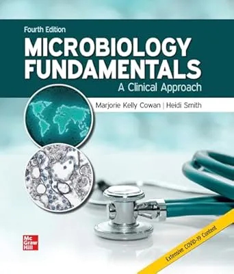 Loose Leaf for Microbiology Fundamentals: A Clinical Approach