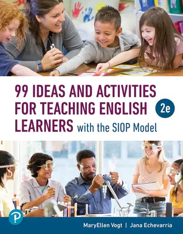 99 Ideas and Activities for Teaching English Learners with the Siop Model [Book]