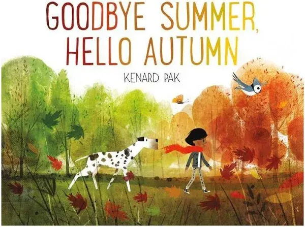 Kenard Pak Goodbye Summer, Hello Autumn (Hardback)