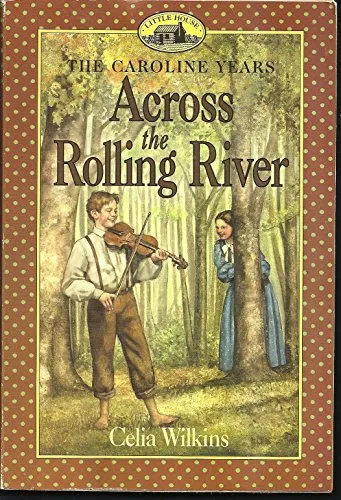 Across the Rolling River