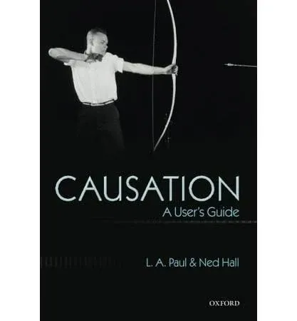 Causation: A User's Guide