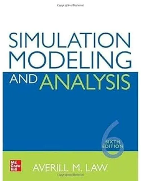 Simulation Modeling and Analysis, Sixth Edition [Book]