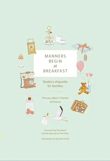 Manners Begin at Breakfast: Modern Etiquette for Families [Book]