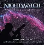 NightWatch: A Practical Guide to Viewing the Universe [Book]