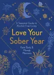 Love Your Sober Year