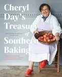 Cheryl Day's Treasury of Southern Baking [Book]