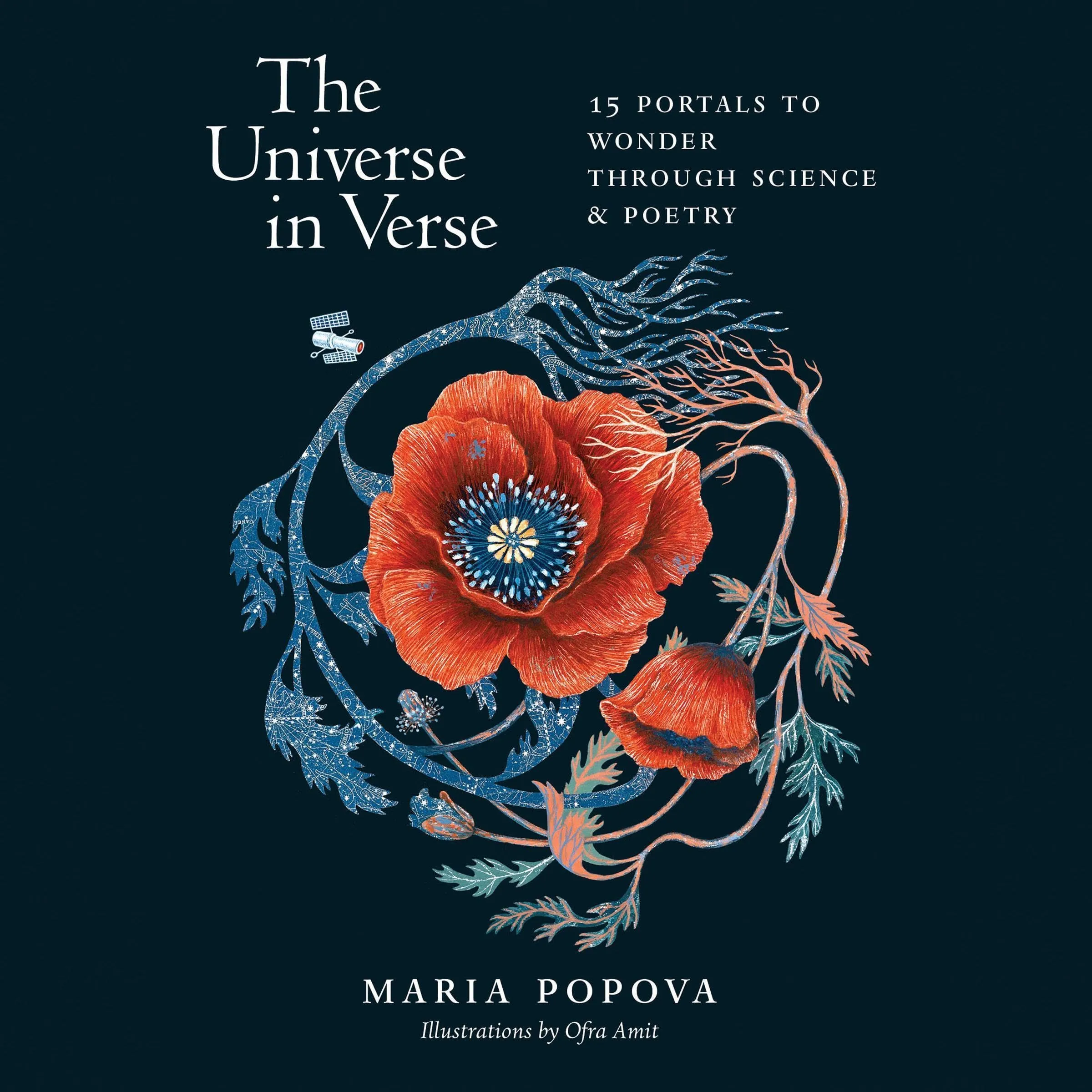 The Universe in Verse: 15 Portals to Wonder Through Science & Poetry