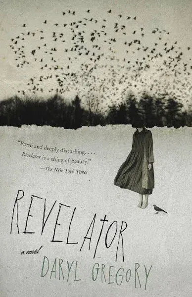 Revelator: A Novel [Book]