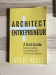 Architect + Entrepreneur: A Field Guide to Building, Branding, and Marketing Your Startup Design Business [Book]