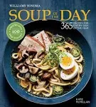 Soup of the Day (Rev Edition): 365 Recipes for Every Day of the Year [Book]