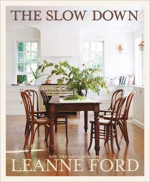 The Slow Down: For the Love of Home eBook