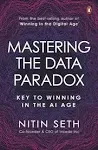 Mastering the Data Paradox: Key to Winning in the AI Age