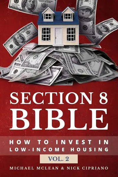 Section 8 Bible: Volume1