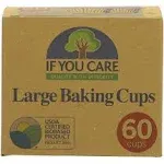 If You Care, Baking Cups, Large , 60 Count (Pack of 24)