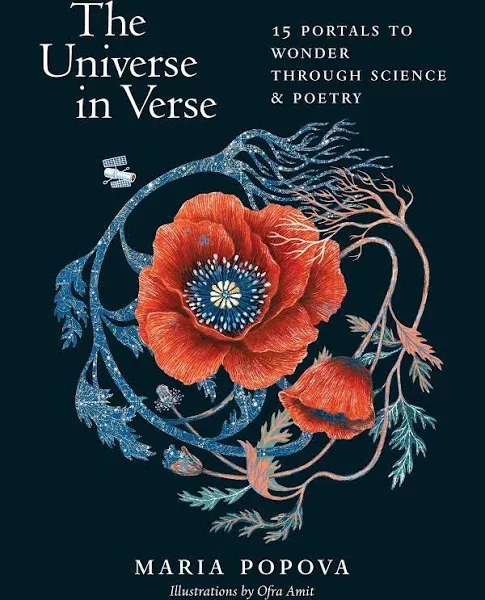 The Universe in Verse: 15 Portals to Wonder Through Science & Poetry