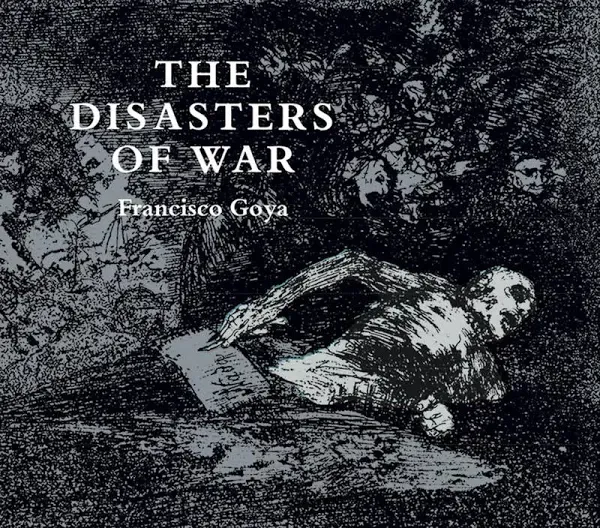 The Disasters of War