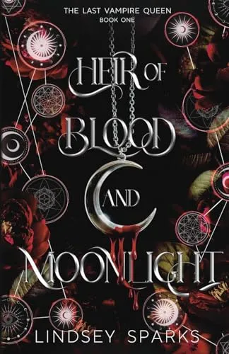 Heir of Blood and Moonlight: Why Choose Paranormal Romance by Lindsey Sparks Pap