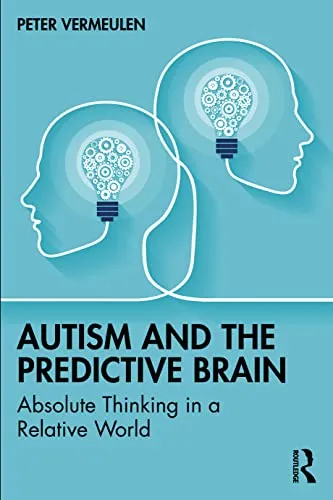 Autism and The Predictive Brain eBook